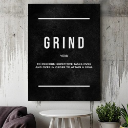 Tablou Canvas Motivational - Grind (definition - black) - Img 2