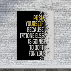 Tablou Canvas Motivational - Push yourself - Img 3
