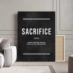 Tablou Canvas Motivational - Sacrifice (definition - black) - Img 2