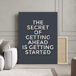 Tablou Canvas Motivational - The secret of getting ahead - Img 3