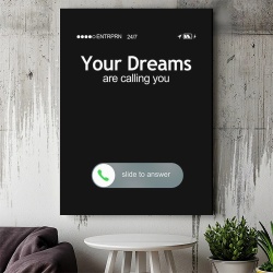 Tablou Canvas Motivational - Your dreams are calling you (black) - Img 4