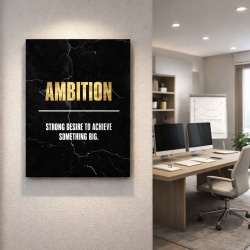 Tablou Motivational - Ambition