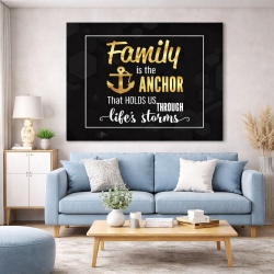 Tablou Motivational - Family is the anchor