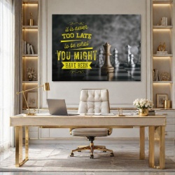 Tablou Motivational - It's Never Too Late To Be You