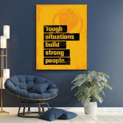 Tablou Motivational - Tough situations - Img 2