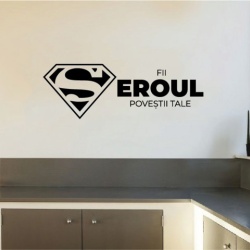 Sticker De Perete Fii Eroul - Img 2