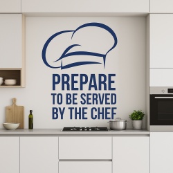 Sticker De Perete Prepare To Be Served By The Chef