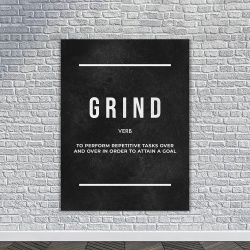 Tablou Canvas Motivational - Grind (definition - black)