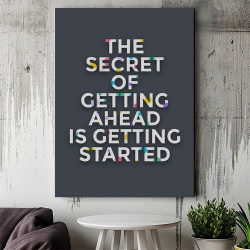 Tablou Canvas Motivational - The secret of getting ahead - Img 4