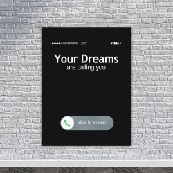 Tablou Canvas Motivational - Your dreams are calling you (black) - Img 2