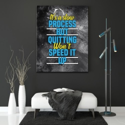 Tablou Motivational - It's a slow process - Img 3
