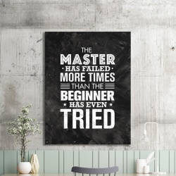 Tablou Motivational - The Master Has Failed - Img 2