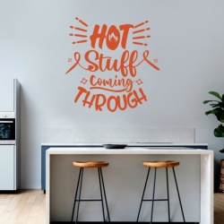 Sticker Bucatarie - Hot stuff coming through - Img 3