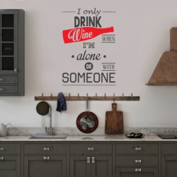 Sticker Bucatarie - I only drink wine - Img 3
