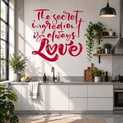 Sticker Bucatarie - The secret ingredient is love