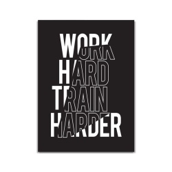 Tablou Canvas Work Hard, Train Harder - Img 3