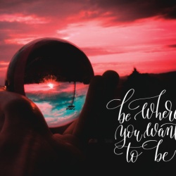 Tablou Motivational - Be Where You Want To Be - Img 3