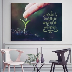 Tablou Motivational - Make Something Good - Img 2