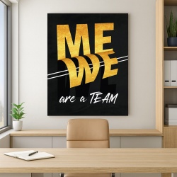 Tablou Motivational - Me - we are a team