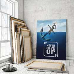 Tablou Motivational - Never Give Up (Anchor) - Img 2