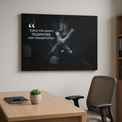 Tablou Motivational - Teamwork Wins Championships
