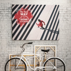 Tablou Motivational - The Best Way To Get Something Done - Img 2