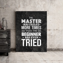 Tablou Motivational - The Master Has Failed - Img 3