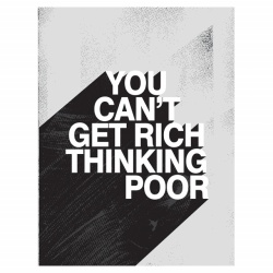 Tablou Motivational - You Can't Get Rich Thinking Poor - Img 4