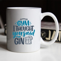 Cana I thought you said gin