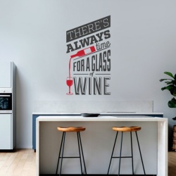 Sticker Bucatarie - There is always time for wine
