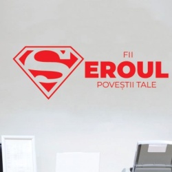 Sticker De Perete Fii Eroul - Img 3