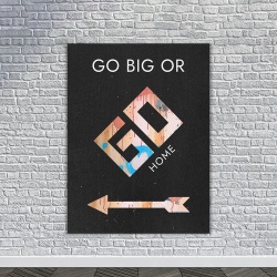 Tablou Canvas Motivational - Go big or go home (Monopoly) - Img 4