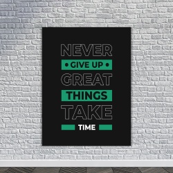 Tablou Canvas Motivational - Great things take time - Img 4