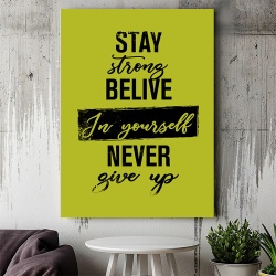 Tablou Canvas Motivational - Stay strong (neon lime)