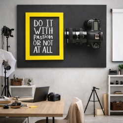 Tablou Motivational - Do It With Passion Or Not At All