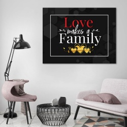 Tablou Motivational - Love makes a family - Img 2