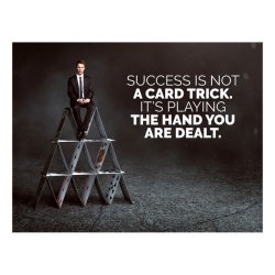 Tablou Motivational - Success Is Not A Card Trick - Img 4