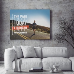 Tablou Motivational - The Pain You Feel Today - Img 3