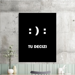 Tablou Motivational - Tu Decizi - Img 2