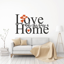 Sticker De Perete Love Makes This House A Home - Img 3
