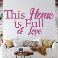 Sticker De Perete This Home Is Full Of Love - Img 3
