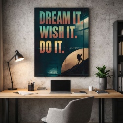 Tablou Canvas Motivational - Dream it, wish it, do it