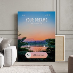 Tablou Canvas Motivational - The dreams are calling you (exotic view) - Img 3