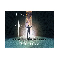 Tablou Motivational - If opportunity doesn't knock (big door) - Img 5