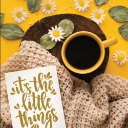 Tablou Motivational - It's The Little Things - Img 4