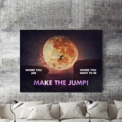 Tablou Motivational - Make A Jump - Img 3