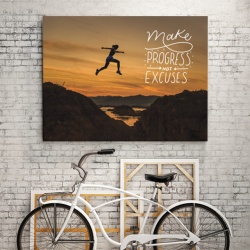 Tablou Motivational - Make Progresses, Not Excuses - Img 2