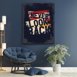 Tablou Motivational - Never look back - Img 2