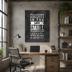 Tablou Motivational - Success Is The Sum Of Small Efforts