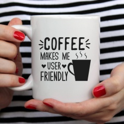 Cana cu Mesaj Coffee Makes Me User Friendly